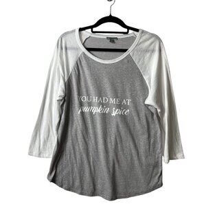 TBH “you had me at pumpkin spice”‎ t-shirt women’s size XL